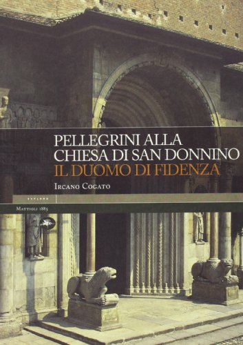 Stock image for Pellegrini alla chiesa di San Donnino. for sale by medimops