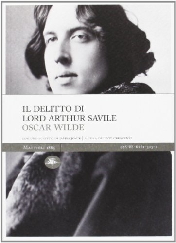 9788862613231: Il delitto di lord Arthur Savile