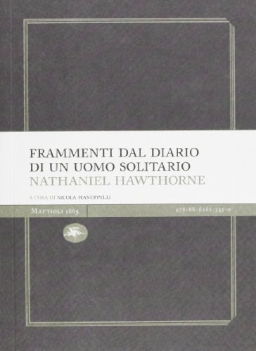 9788862613330: Frammenti dal diario di un uomo solitario (Experience Light)