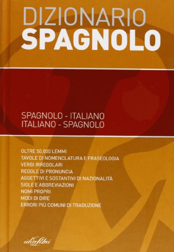 9788862620642: Dizionario di spagnolo. Spagnolo-italiano, italiano-spagnolo