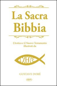 9788862621038: La sacra Bibbia (Varia illustrata)