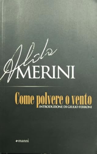 Come polvere o vento - Merini, Alda