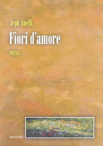 Beispielbild fr Fiori d'amore zum Verkauf von medimops