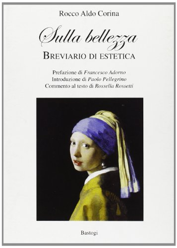 Stock image for Sulla bellezza. Breviario di estetica for sale by libreriauniversitaria.it