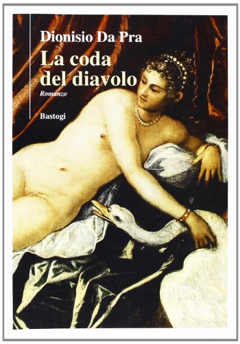 9788862734318: La coda del diavolo (Il canapo)