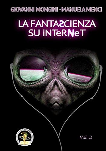 9788862761628: La fantascienza su Internet. L-Z (Vol. 2)
