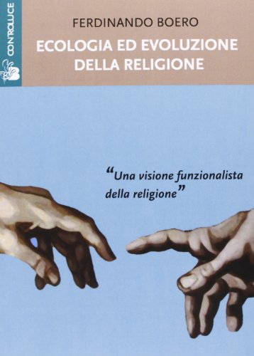 Imagen de archivo de Ecologia ed evoluzione della religione a la venta por Revaluation Books