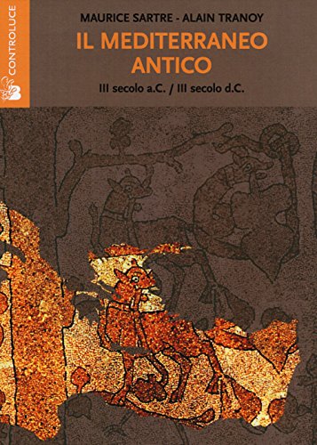 Beispielbild fr Il mediterraneo antico. (III secolo a. C.-III secolo d. C.) zum Verkauf von Buchpark