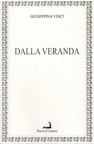 Stock image for Dalla veranda for sale by Brook Bookstore