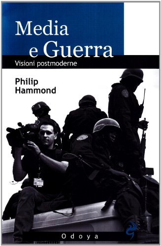 Media e guerra. Visioni postmoderne (9788862880060) by Unknown Author