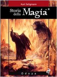 9788862880718: Storia della magia (Odoya library)