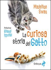 Beispielbild fr La curiosa storia del gatto zum Verkauf von medimops