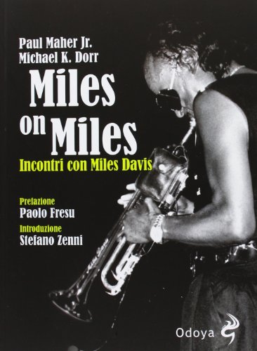 Beispielbild fr Miles on Miles. Incontri con Miles Davis zum Verkauf von Brook Bookstore
