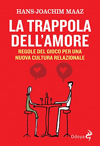 Beispielbild fr LA TRAPPOLA DELL'AMORE (Italian) zum Verkauf von Brook Bookstore