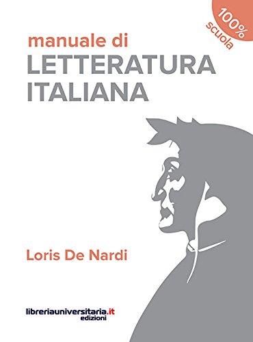 Beispielbild fr Manuale di Letteratura italiana zum Verkauf von medimops