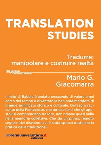 Stock image for Translation studies. Tradurre: manipolare e costruire realt for sale by medimops