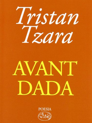 Avant Dada (9788862942942) by Tristan Tzara