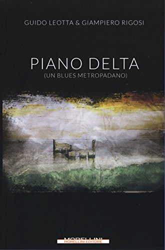 9788862983686: PIANO DELTA