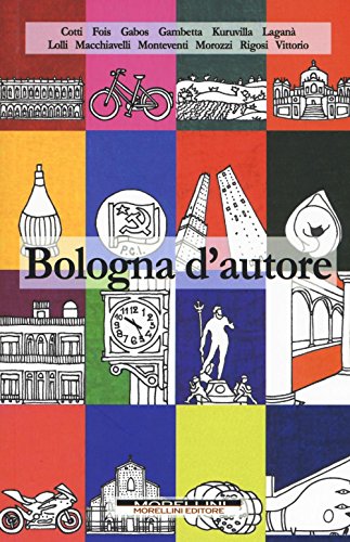 Stock image for Bologna d'autore for sale by libreriauniversitaria.it