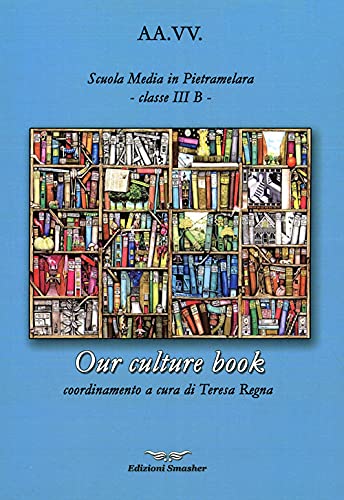 9788863000399: Our culture book (Narrativa)