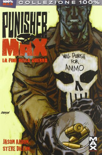 Frank. Punisher Max vol. 4 (9788863041651) by Jason Aaron, Steve Dillon