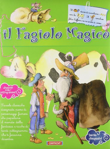 Stock image for Il fagiolo magico (Favole disegnate) for sale by medimops
