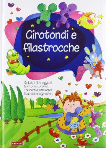 Stock image for Girotondi e filastrocche aa.vv. and Cartedit for sale by Librisline