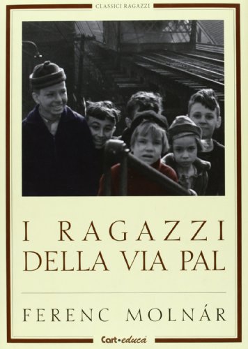 Stock image for I ragazzi della via Pal for sale by medimops