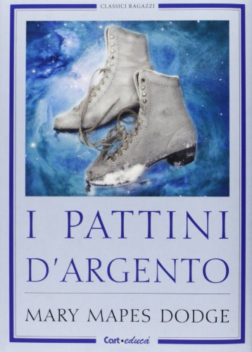 Beispielbild fr Pattini d'argento zum Verkauf von medimops
