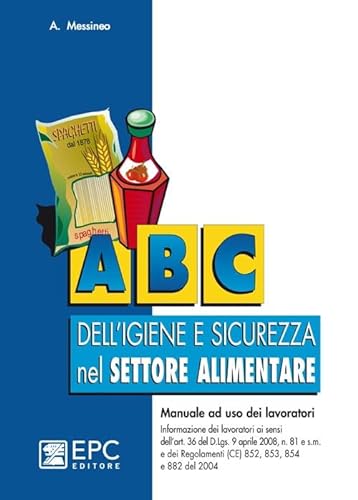 Beispielbild fr ABC dell'igiene e sicurezza nel settore alimentare zum Verkauf von medimops