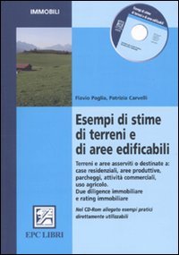 9788863102482: Esempi di stime di terreni e di aree edificabili. Con CD-ROM (Immobili)