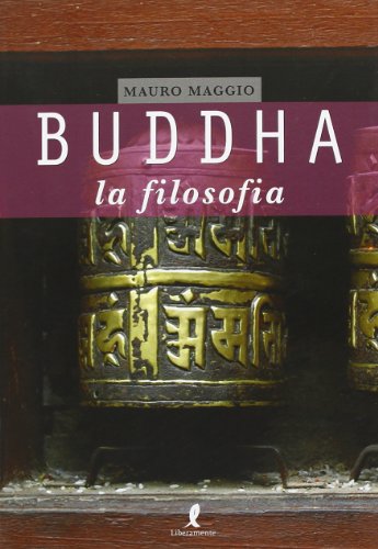 Beispielbild fr Buddha. La filosofia zum Verkauf von medimops
