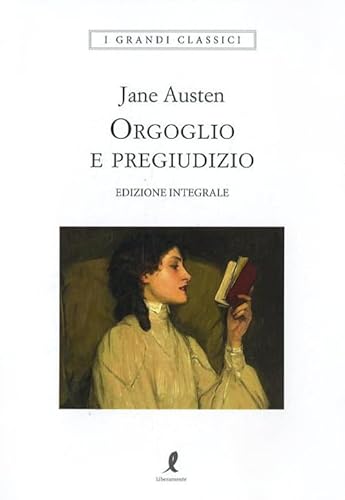 Stock image for Orgoglio e pregiudizio. Ediz. integrale Austen, Jane; Poledrelli, S. and La Russa, M. for sale by medimops