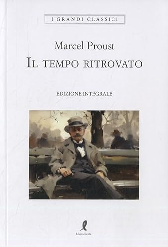 Stock image for Il tempo ritrovato (I grandi classici) for sale by libreriauniversitaria.it