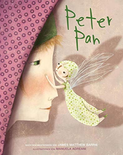 Stock image for Peter Pan: Nach den Erzhlungen von James Matthew Barrie for sale by medimops