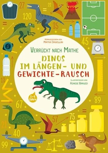 Stock image for Dinos im Lngen- und Gewichte-Rausch -Language: german for sale by GreatBookPrices