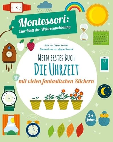 Stock image for Mein erstes Buch - Die Uhrzeit -Language: german for sale by GreatBookPrices