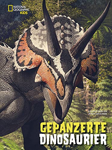 Beispielbild fr Gepanzerte Dinosaurier: National Geographic Kids zum Verkauf von medimops