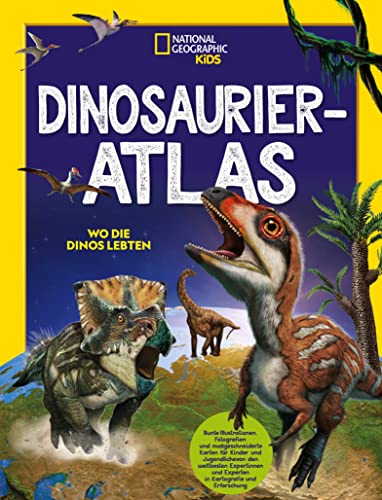Beispielbild fr Dinosaurier-Atlas: Wo die Dinos lebten zum Verkauf von Blackwell's