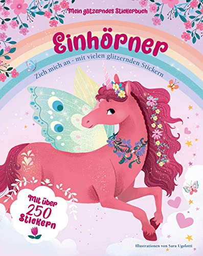 Stock image for Mein glitzerndes Stickerbuch. Einhrner for sale by GreatBookPrices