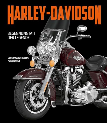 Stock image for Harley-Davidson. Begegnung mit der Legende for sale by Blackwell's