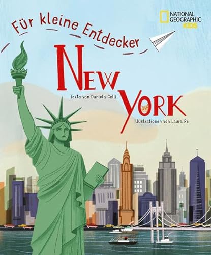 Stock image for New York fr kleine Entdecker. Reisefhrer fr Kinder for sale by GreatBookPrices