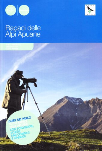 Stock image for I rapaci delle Apuane for sale by libreriauniversitaria.it