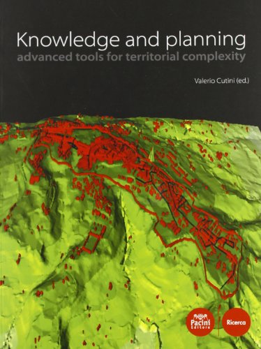 9788863154887: Knowledge and planning. Advanced tools for territorial complexity (Architettura)