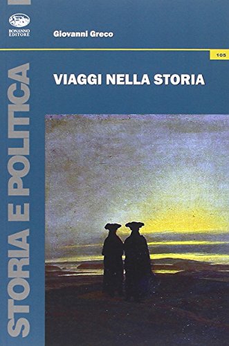 Stock image for VIAGGI NELLA STORIA for sale by libreriauniversitaria.it