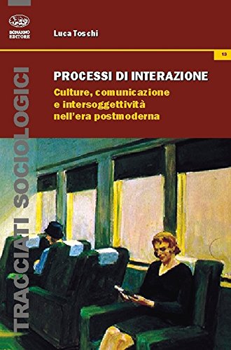 Stock image for PROCESSI DI INTERAZIONE for sale by libreriauniversitaria.it