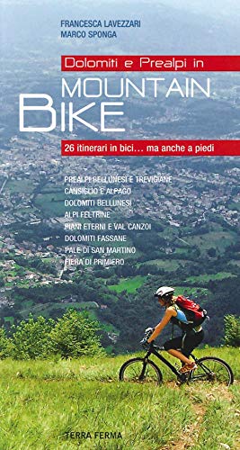 9788863222302: Dolomiti e Prealpi in mountain bike