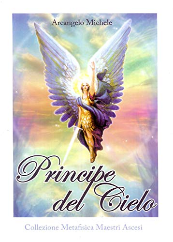 Imagen de archivo de Principe del cielo. Arcangelo Michele a la venta por Brook Bookstore