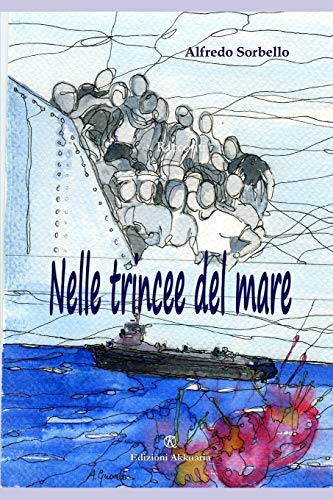 Beispielbild fr Nelle trincee del mare: Racconti di famiglia (Italian Edition) zum Verkauf von Lucky's Textbooks
