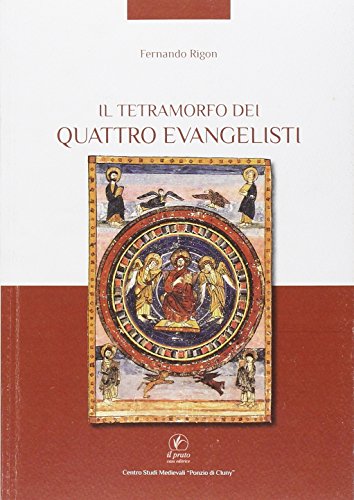 9788863362206: Il tetramorfo dei quattro evangelisti. Ediz. illustrata